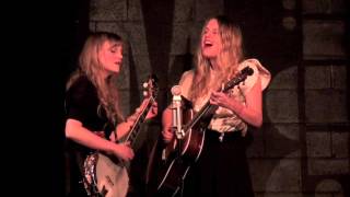 The Chapin Sisters "The Christian Life" (Louvin Brothers) LIVE March 2, 2013 (9/10)