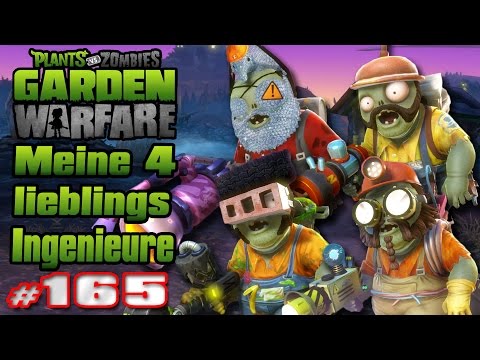 PVZ GW #165 - Meine 4 Lieblings Ingenieure - [Let´s Play Plants vs.Zombies Garden Warfare] | HD