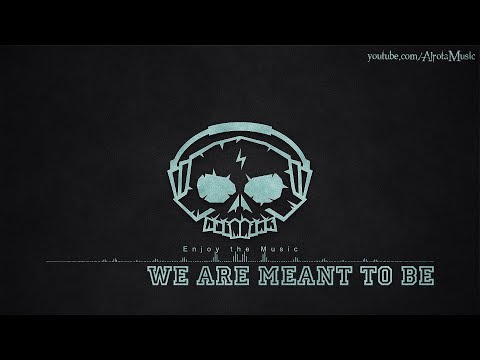 We Are Meant To Be by Dayon - [Acoustic Group Music]