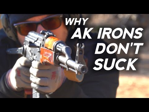 AK iron sights don't suck, actually.