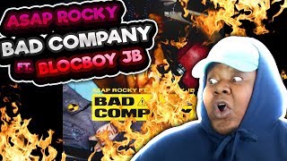 AWESOME COLLAB!! A$AP Rocky - Bad Company (Audio) ft. BlocBoy JB REACTION!!!