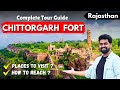 Chittorgarh Fort Tour Guide Chittorgarh Fort Chittorgarh Ka Kila चित्तौड़गढ़ R