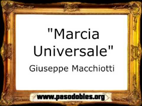 Marcia Universale - Giuseppe Macchiotti [Pasacalle]
