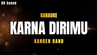 Download lagu KARNA DIRIMU (MENUNGGU) _KANGEN BAND (KARAOKE HD SOUND) mp3 Download lagu KARNA DIRIMU (MENUNGGU) _KANGEN BAND (KARAOKE HD SOUND) mp3
