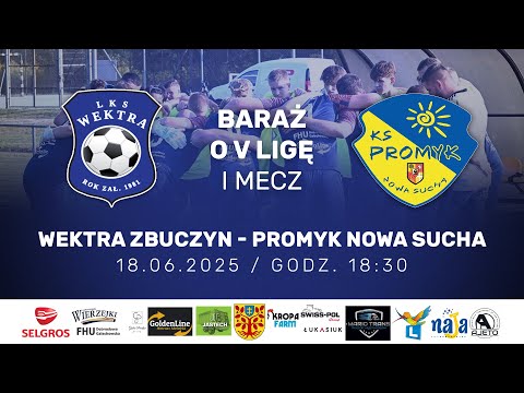[LIVE] Liga okręgowa, Wektra Zbuczyn - Promyk Nowa Sucha