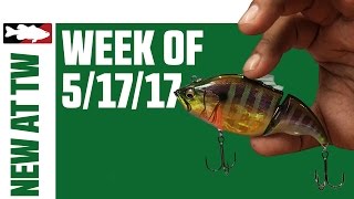 What's New At Tackle Warehouse 5/17/17