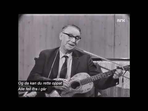 Alf Prøysen - Du ska få en dag i mårå