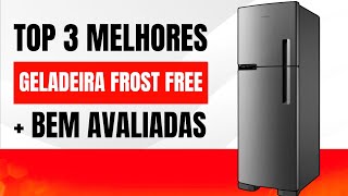 GELADEIRA FROST FREE | Qual a Melhor GELADEIRA FROST FREE Menor Preço // Promoção 2024