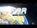 Byron Messia Far Official Audio