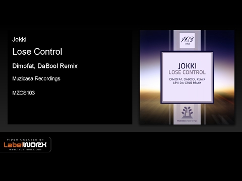 Jokki - Lose Control (Dimofat, DaBool Remix)