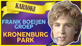 Frank Boeijen Groep - Kronenburg Park // Sterren NL Karaoke