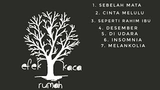 Download lagu KUMPULAN LAGU EFEK RUMAH KACA FULL mp3