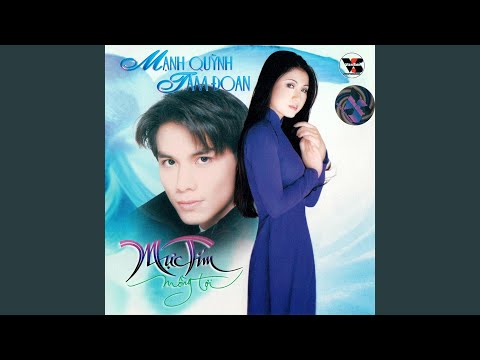 Thể hiện bởi Mạnh Quỳnh