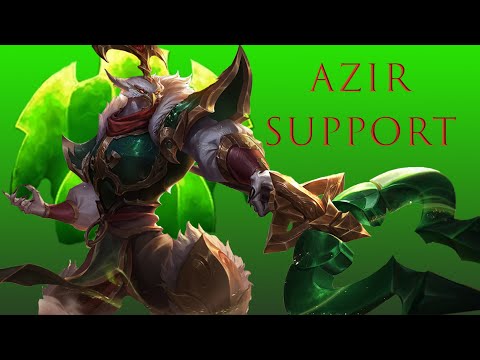 Azir Support is a Viable Option