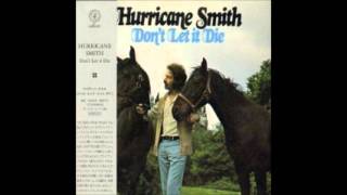 Journey thru dawn / Don´t let it die - Hurricane Smith