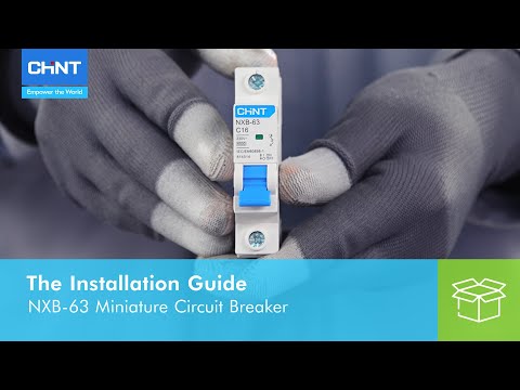 The Installation Guide: NXB-63 Miniature Circuit Breaker