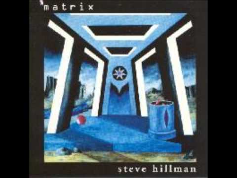 Steve Hillman -  Into The Blue