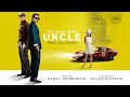 Daniel Pemberton: The Man from U.N.C.L.E. "Take You Down" [Extended by Gilles Nuytens]
