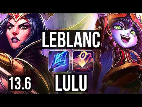 LEBLANC & Draven vs LULU & Kai'Sa (SUP) | 6/1/6, 65% winrate, 300+ games | KR Master | 13.6