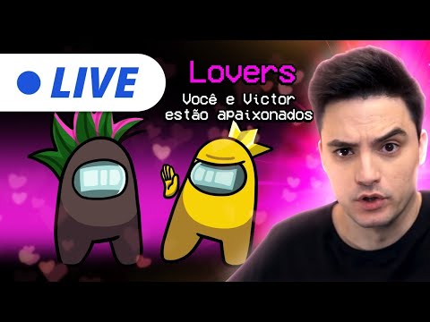 LIVE AMONG US - LOVERS E PROFISSÕES! [+10]