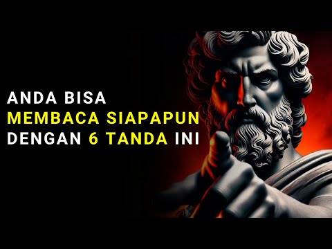 Cara Membaca Sifat Dan Karakter Seseorang Tanpa Mereka Sadari | Filsafat Stoikisme