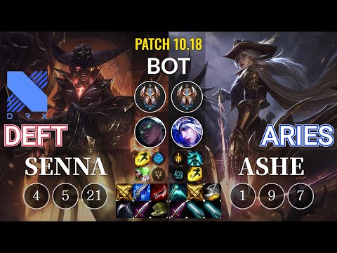 DRX Deft Senna vs Aries Ashe Bot - KR Patch 10.18