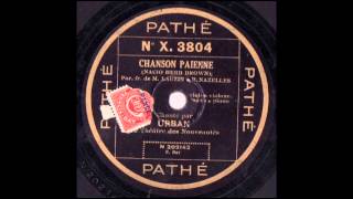Pagan Love Song / Chanson païenne - André Urban - 1930