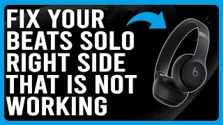 How To Fix Beats Solo Right Side That Is Not Working (What Should You Do To Troubleshoot The Issue?)