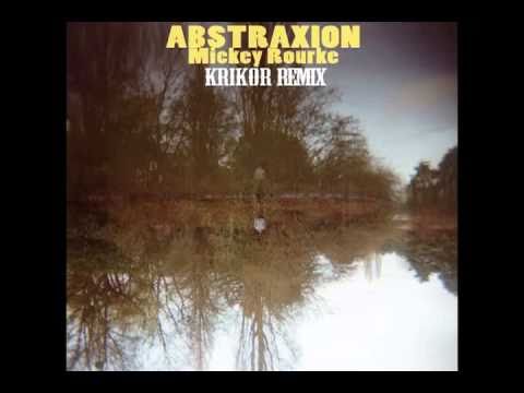 Abstraxion - Mickey Rourke