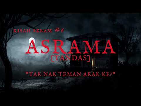 KISAH SERAM PENDEK || ASRAMA[TANDAS]