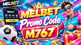 Melbet Promo Code 2026 | How to Create Melbet Account | Melbet Registration Guid