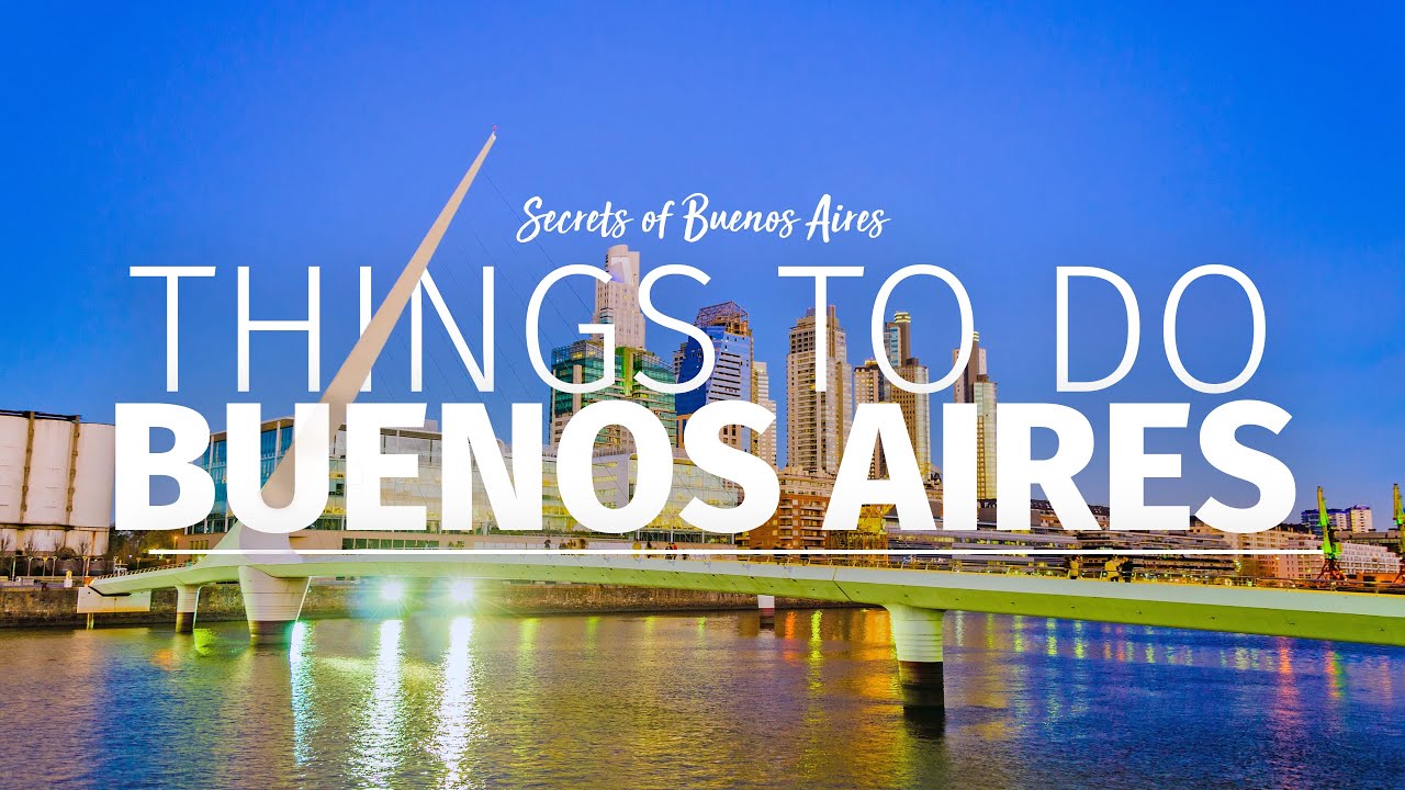 20 things to do in Buenos Aires in 2025