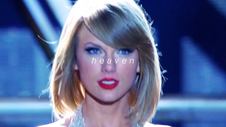 heaven- taylor swift