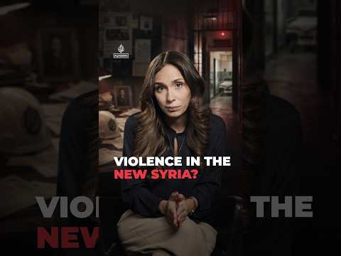 Violence in the New Syria? | #ajshorts