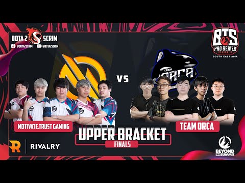 Motivate Trust Gaming vs Team Orca - BTS Pro Series 10 SEA - Phase 1 - B03