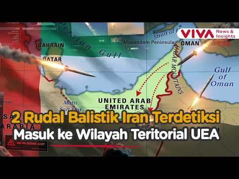 UEA - Iran Makin Tegang! 2 Rudal Balistik Teheran Melintas Masuk ke Teritorial Abu Dhabi