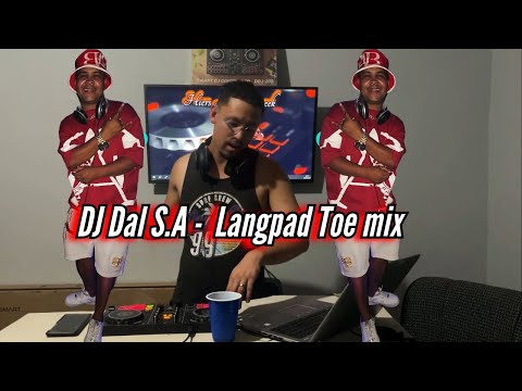 DJ Dal S.A | Die Doring - Langpad Toe Mix 2025 [Hot Like Fire] Mixed By DJ KMA CPT [Local Is Lekker]
