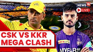 IPL Live Match Score | CSK Vs KKR T20 Live Match | Chennai Vs Kolkata Match Live Score | IPL 2023