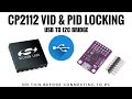 CP2112 VID And PID Locking Protecting Your USB To SPI Bridge Device Sorry For The Loud Voice