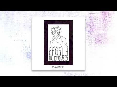 TRICK' IT EAZY - Pagale Al Chiquillo 💸 [Prod. Astroboi]