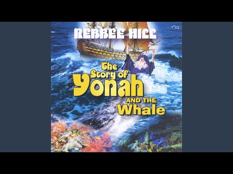 The Story of Yonah and the Whale - Part 2
