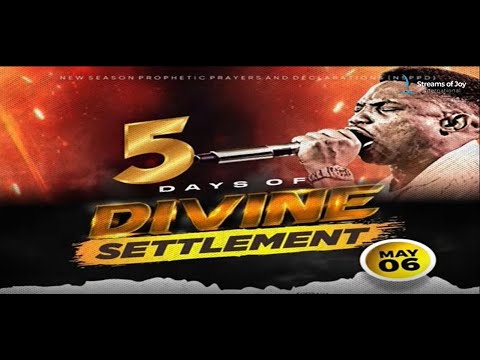 5 DAYS OF DIVINE SETTLEMENT II 5TH MAY II NSPPD II PLS SUPPORT US BY SUBSCIBING.