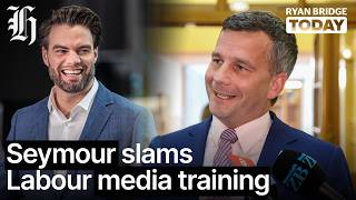 Seymour slams 'quite nasty' Labour media training | Ryan Bridge TODAY