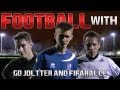 Football With GD | Ft. Joltter & FifaRalle