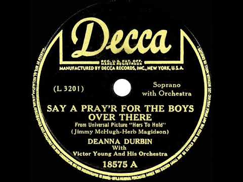 1943 OSCAR-NOMINATED SONG: Say A Prayer For The Boys Over There - Deanna Durbin
