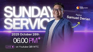Download lagu Ibadah Minggu ONSITE | Ps. Samuel Derian | 26 Oktober 2025 | Pkl. 18.00 WIB | GBI WTC Serpong mp3