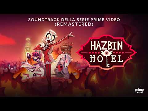 Fai schifo, baby - Remastered (Loser, Baby) | Hazbin Hotel ITA