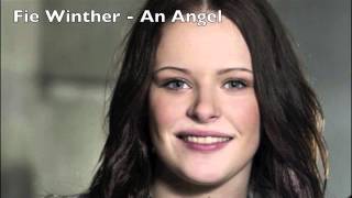 Fie Winther - An Angel