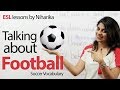 Vocabulary and Phrases - Football or Soccer - Free ...