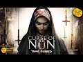 Curse Of The Nun Hollywood Horror Movie Tamil Dubbed Full Horror Play Tamil Dubbed Movies HD
